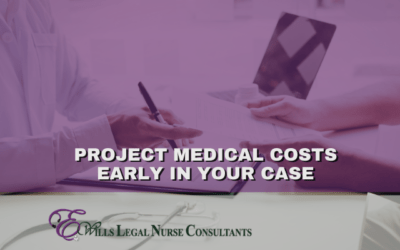 Project Medical Costs Early in Your Case