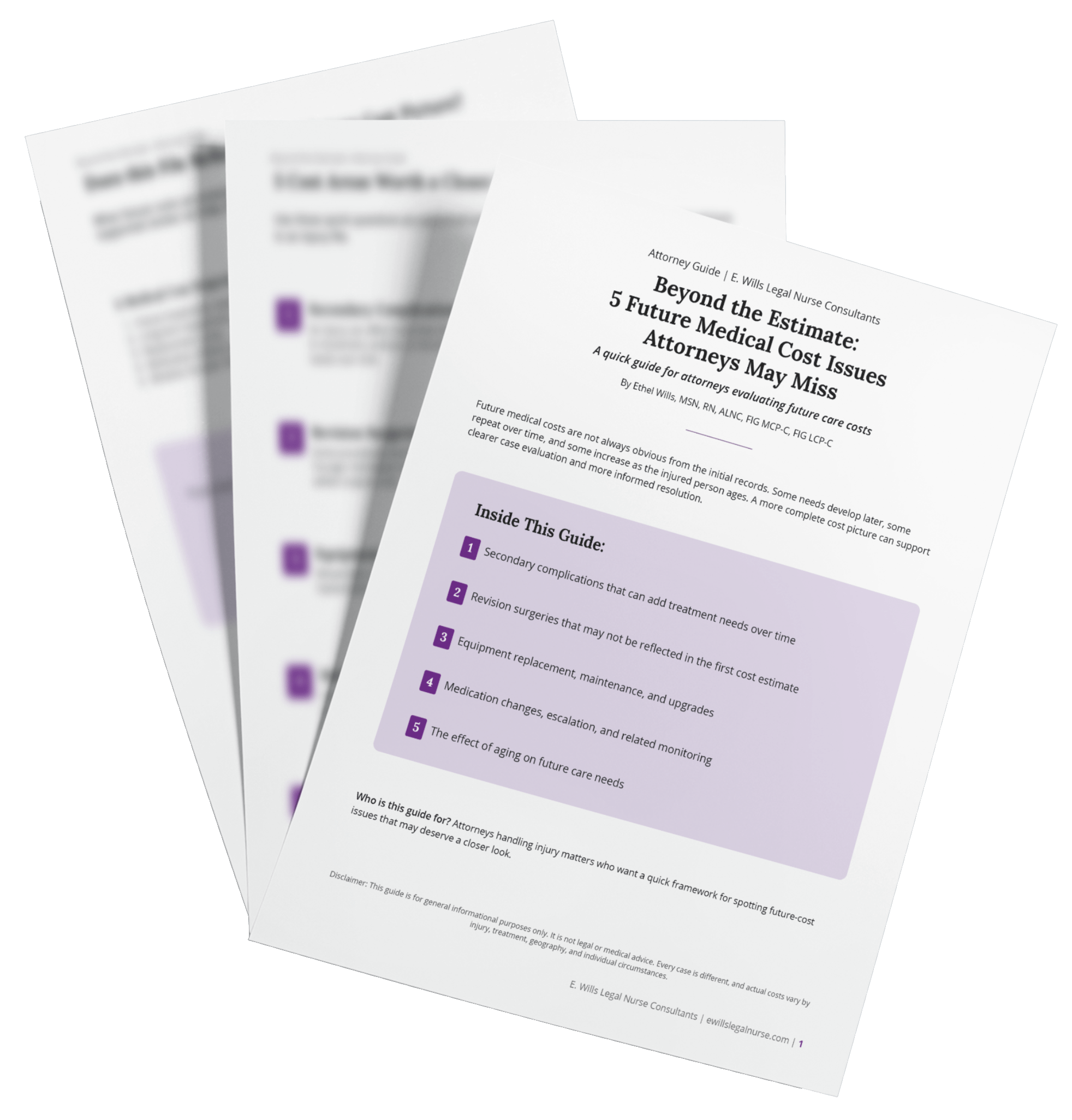 Beyond the Estimate - 5 Future Medical Cost Issues - E Wills Legal Nurse Consultants